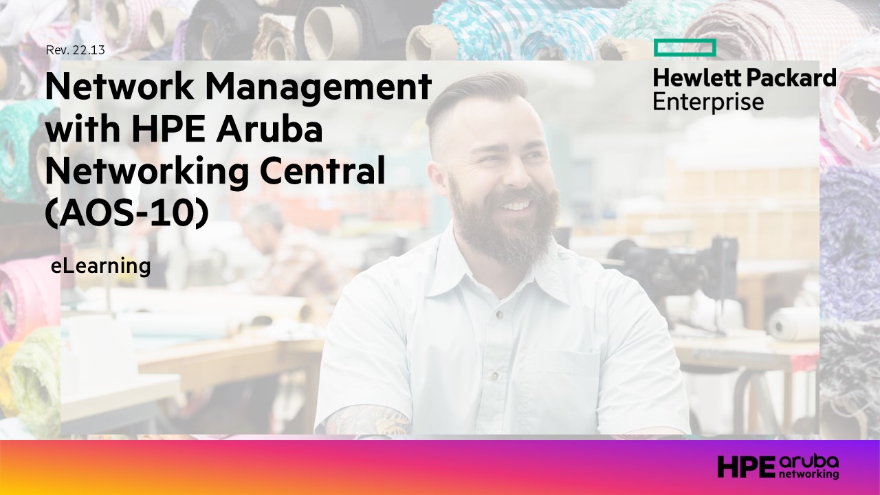 Network Management with HPE Aruba Networking Central (AOS-10)